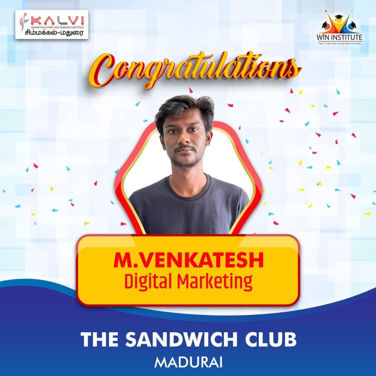 Congratulations poster from Kalvi Institute Simmakkal: Digital Marketing student placed at The Sandwich Club, Madurai